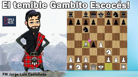 gambito escoces con negras|Destruya rápidamente a las negras con el Gambito Escocés.